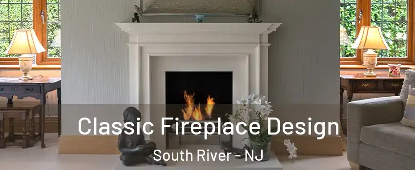  Classic Fireplace Design South River - NJ